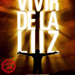 Vivir de la luz, la película